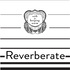 Reverberate