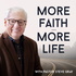 More Faith More Life