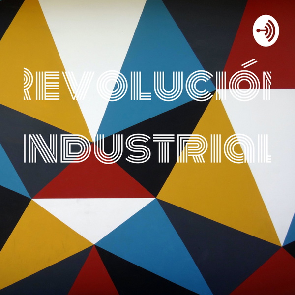 Artwork for Revolución industrial