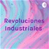 Revoluciones Industriales