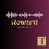Reward: The Podcast of The Trust®