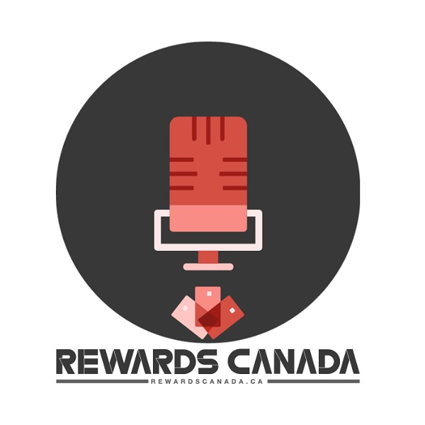 Artwork for Rewards Canada Podcast