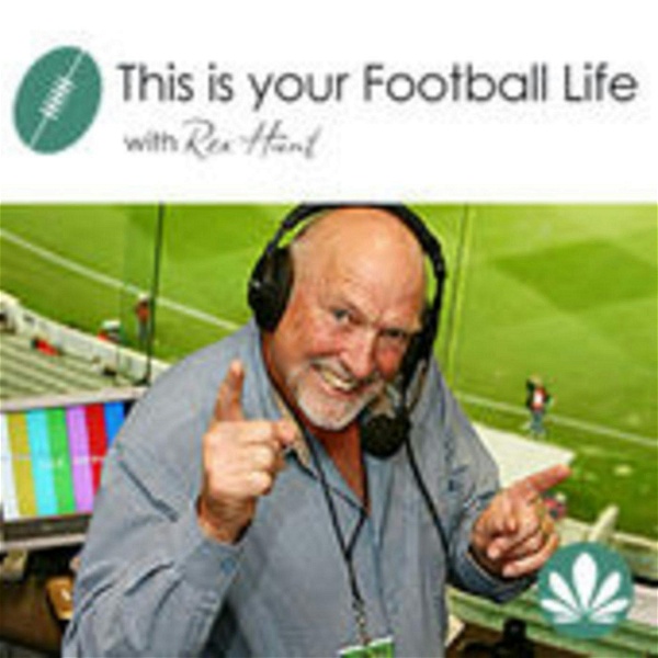 Artwork for Rex Hunt's This is Your Football Life Podcast