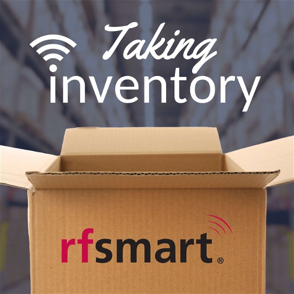 Artwork for RF-SMART Podcast: Taking Inventory