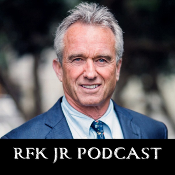 Artwork for RFK Jr Podcast