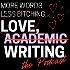 Love, Academic Writing