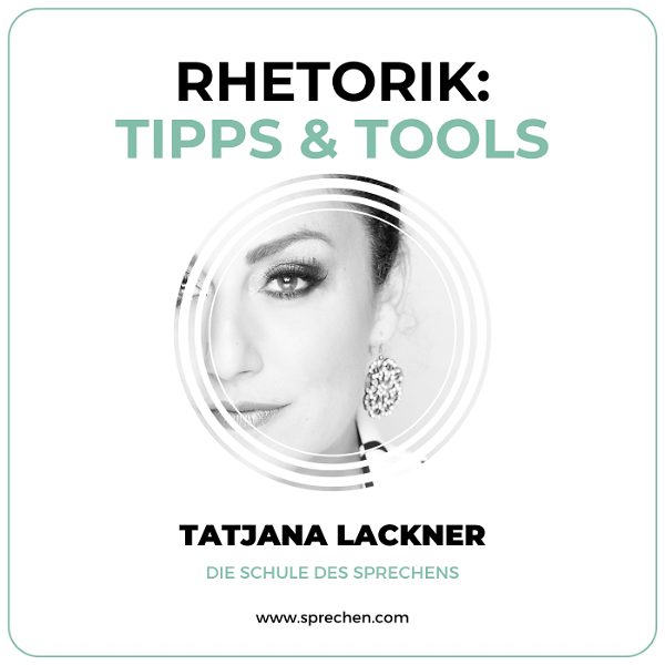 Artwork for Rhetorik: Tipps & Tools mit Tatjana Lackner