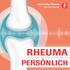 Rheuma persönlich