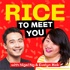 Rice To Meet You