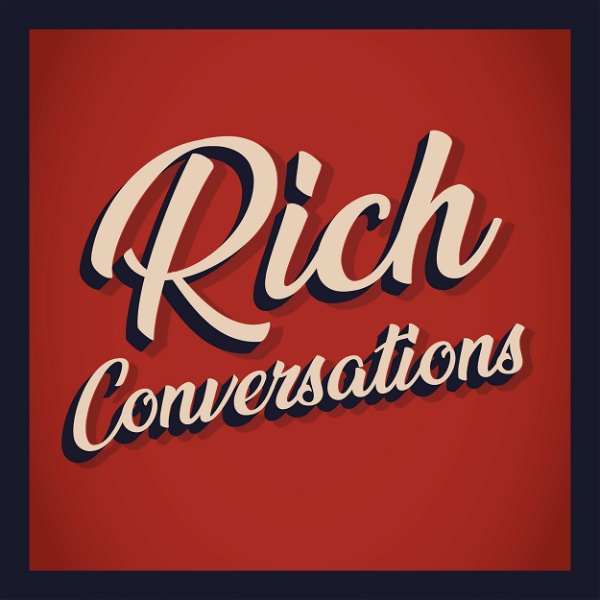 Artwork for Rich Conversations
