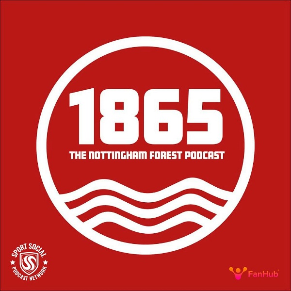 Artwork for 1865: The Nottingham Forest Podcast