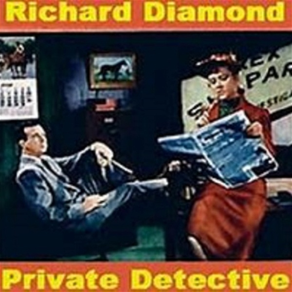 Artwork for Richard Diamond, Private Detective