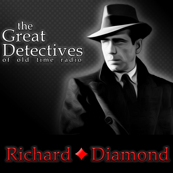 Artwork for The Great Detectives Present Richard Diamond, Private Detective
