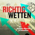 Richtig Wetten
