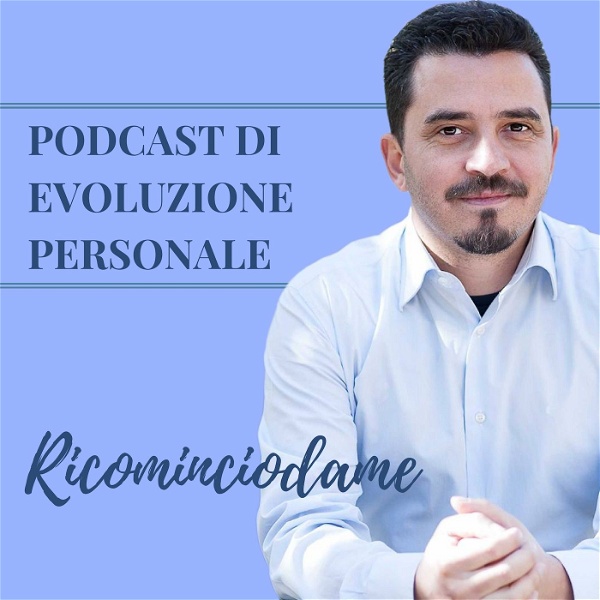 Artwork for Relazioniamoci podcast di Antonio Quaglietta