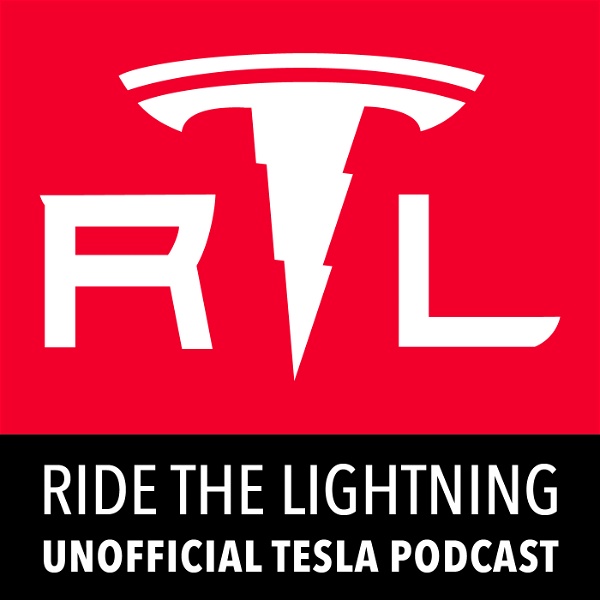 Artwork for Ride the Lightning: Tesla Motors Unofficial Podcast