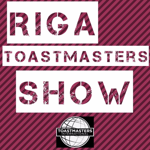 Artwork for Riga Toastmasters Show