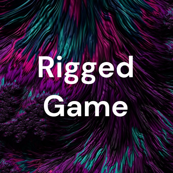 Artwork for Rigged Game