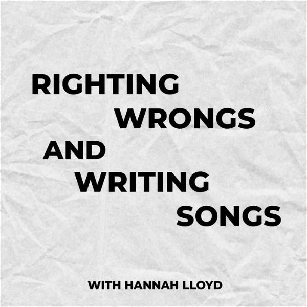 Artwork for Righting Wrongs and Writing Songs