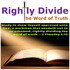 Rightly Divide the Word of Truth