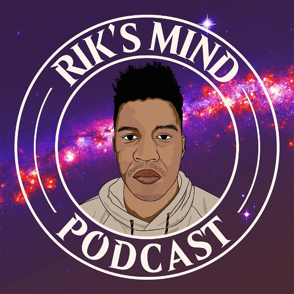 Artwork for Rik's Mind Podcast