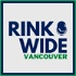 Rink Wide: Vancouver