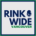 Rink Wide: Vancouver