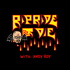 Ripride or Die With Andy Roy