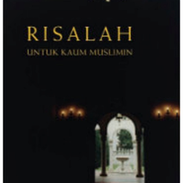 Artwork for Risalah Untuk Kaum Muslimin oleh Syed Muhammad Naquib Al-Attas