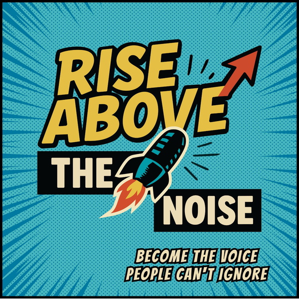 Artwork for Rise Above The Noise