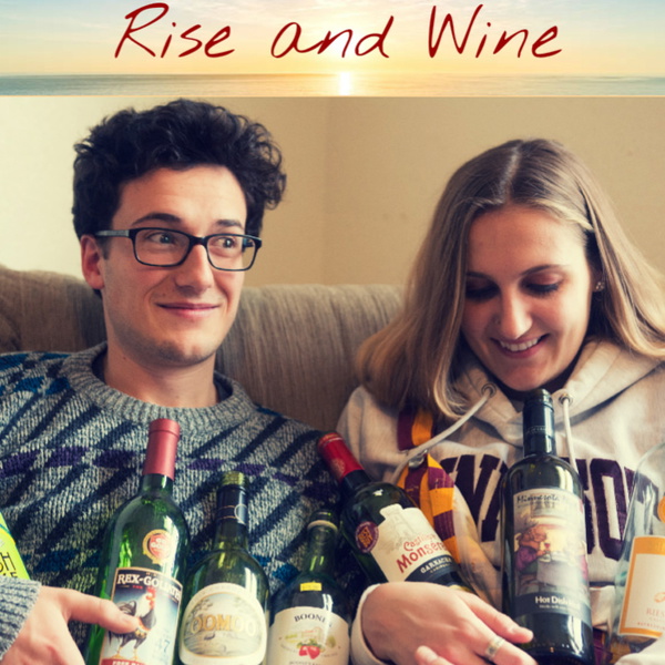 Artwork for Rise and Wine