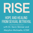 Rise: Hope and Healing Podcast