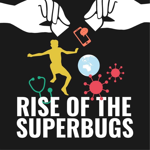 Artwork for Rise of the Superbugs