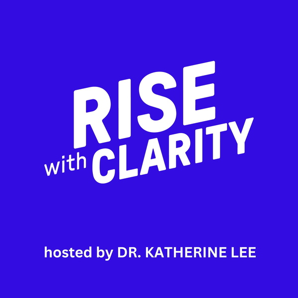 Artwork for Rise with Clarity Podcast