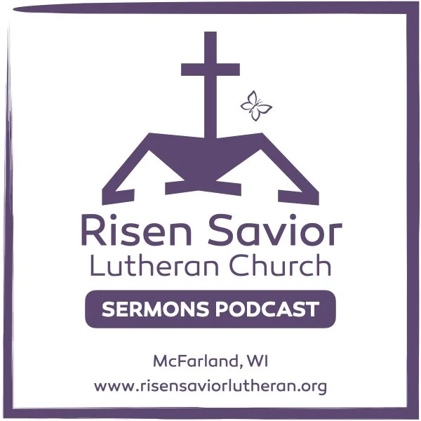 Artwork for Risen Savior Lutheran Church Sermons