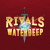 Rivals of Waterdeep