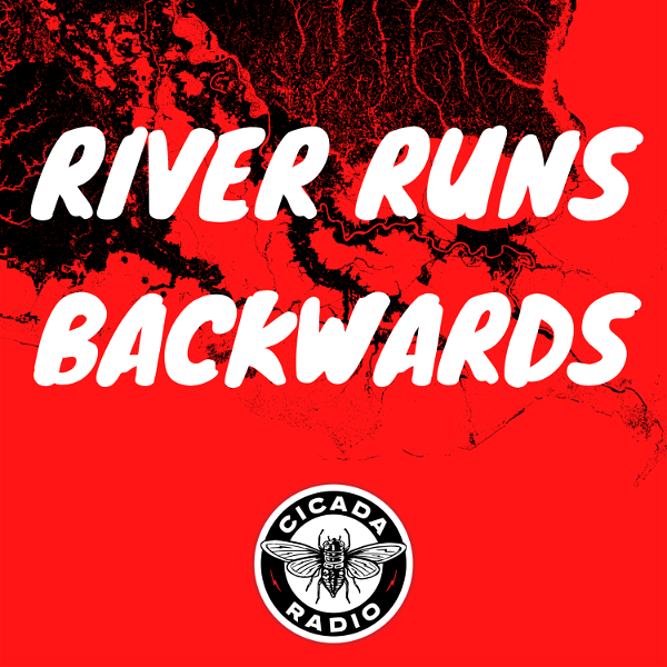 Artwork for River Runs Backwards