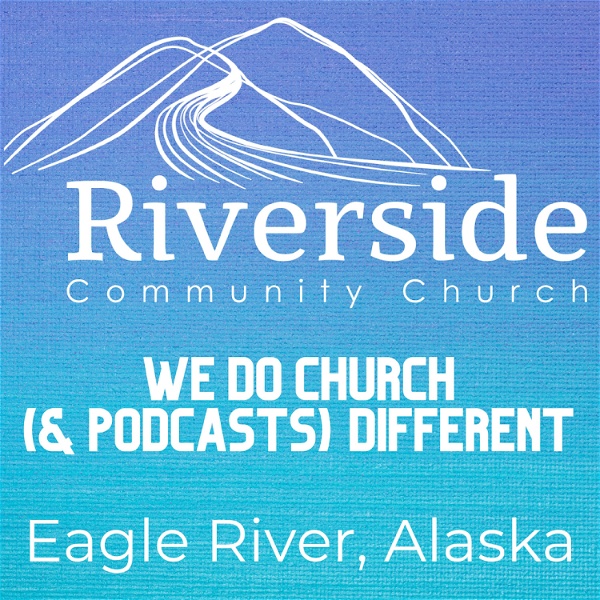 Artwork for Riverside Community Church Lessons Podcast