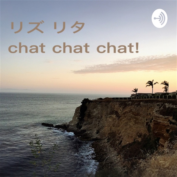 Artwork for リズリタ chat chat chat!