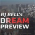 RJ Bell's Dream Preview