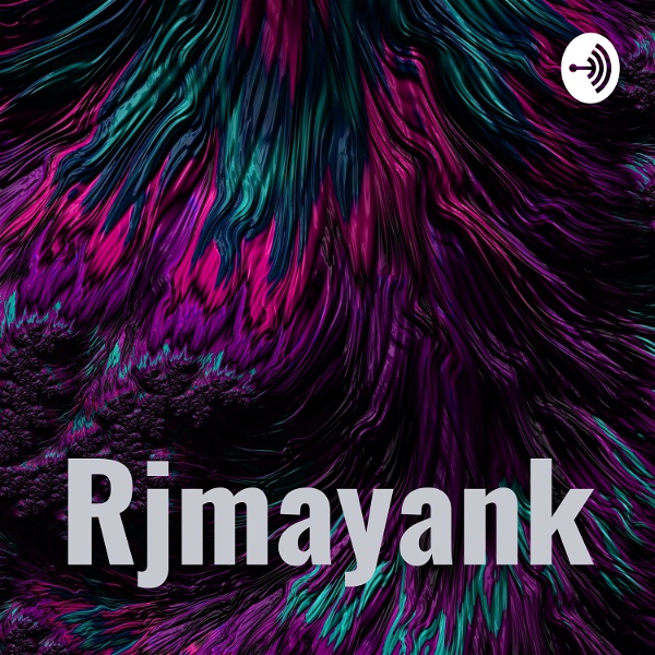 Artwork for Rjmayank