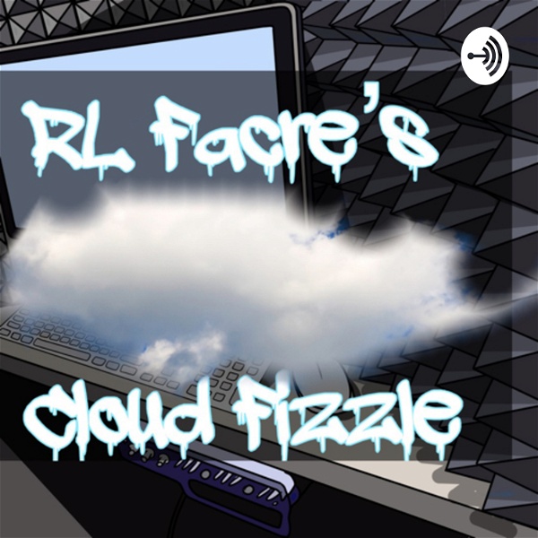 Artwork for R.L. Facre’s Cloud Fizzle