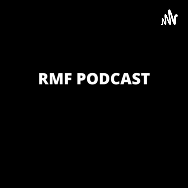 Artwork for RMF Podcast