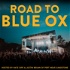 Road To Blue Ox