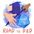 Road to D&D