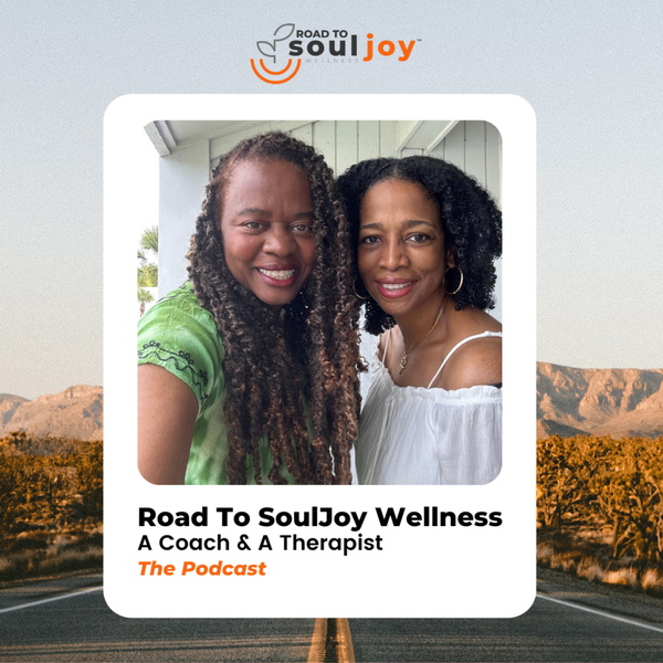 Artwork for Road to SoulJoy Wellness