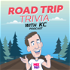 Road Trip Trivia with KC