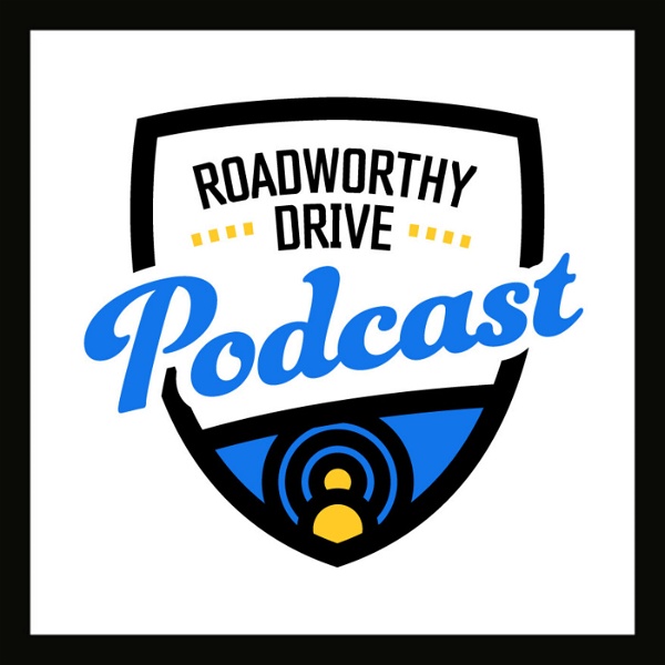Artwork for RoadWorthy Drive Podcast
