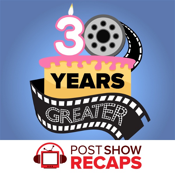 Artwork for 30 Years Greater: Iconic 1990s Movie Reviews from Rob Cesternino and Josh Wigler