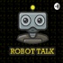 ROBOT TALK